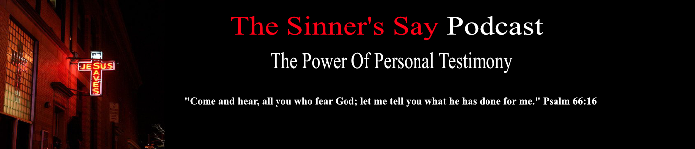 The Sinner's Say